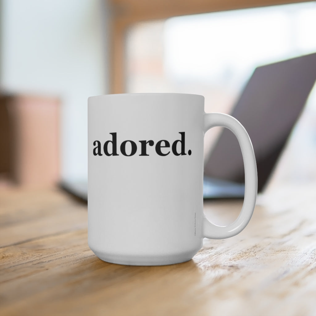 word love. - "adored." design 15 oz. ceramic mug