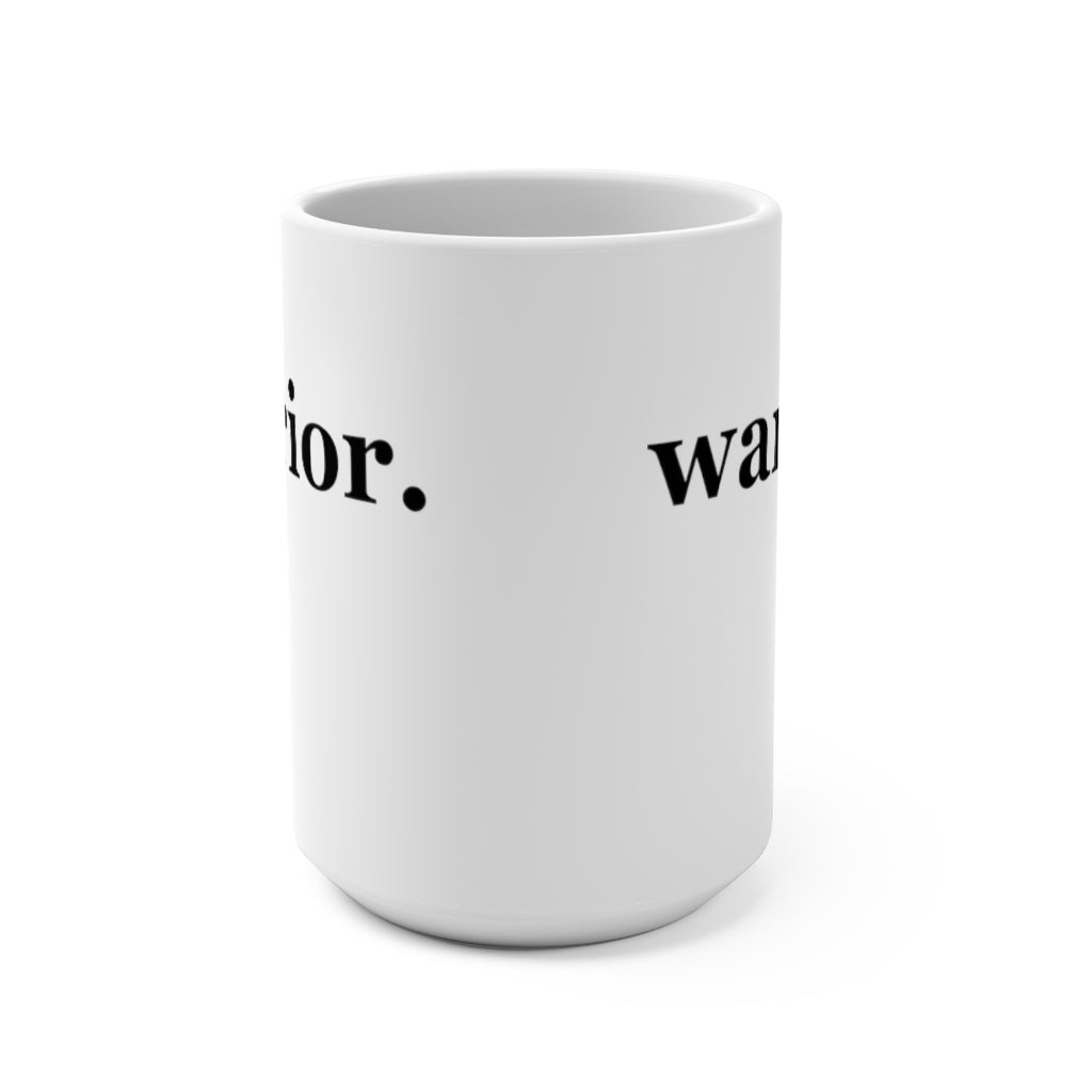 word love. - "warrior." design 15 oz. ceramic mug
